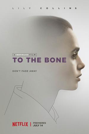 To the Bone poster