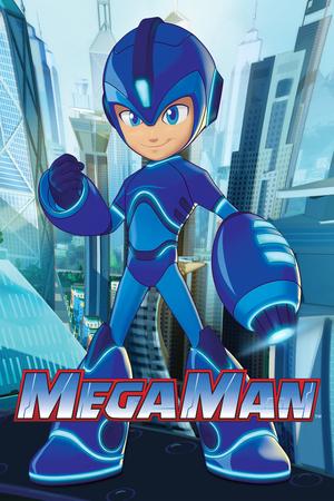 Mega Man: Fully Charged poster