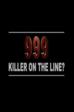 999: Killer on the Line? poster