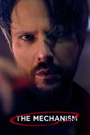 The Mechanism poster