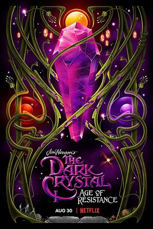 The Dark Crystal: Age of Resistance poster