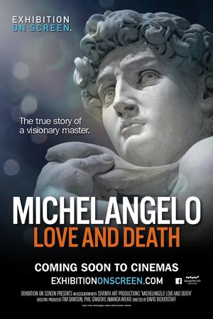 Exhibition on Screen: Michelangelo Love and Death poster