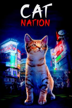 Cat Nation: A Film About Japan's Crazy Cat Culture poster