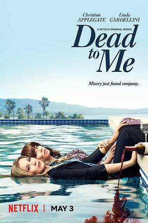 Dead to Me poster