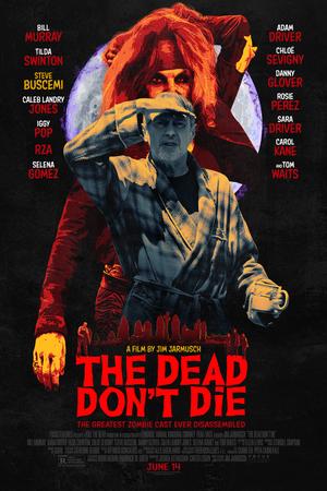 The Dead Don't Die poster