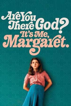 Are You There God? It's Me, Margaret. poster
