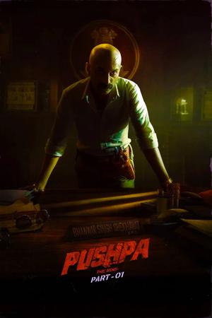 Pushpa: The Rise - Part 1 poster